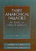 Cover of Three Anarchical Fallacies: An Essay on Political Authority
