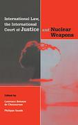 Cover of International Law, the International Court of Justice and Nuclear Weapons