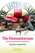 Cover of The Humanitarians: The International Committee of the Red Cross