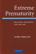Cover of Extreme Prematurity: Practice, Bioethics and the Law