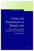 Cover of Crime and Punishment in Islamic Law: Theory and Practice from the Sixteenth to the Twentieth Century