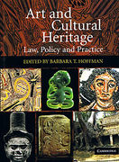 Cover of Art and Cultural Heritage: Law, Policy and Practice