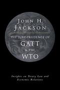 Cover of The Jurisprudence of GATT and the WTO