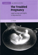 Cover of The Troubled Pregnancy: Legal Wrongs and Rights in Reproduction