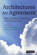 Cover of Architectures for Agreement: Addressing Global Climate Change in the Post-Kyoto World