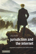 Cover of Jurisdiction and the Internet: A Study of Regulatory Competence over Online Activity