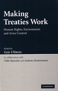 Cover of Making Treaties Work: Human Rights, Environment and Arms Control