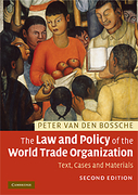 Cover of The Law and Policy of the World Trade Organization: Text, Cases and Materials