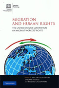 Cover of Migration and Human Rights Law: The UN Convention on Migrant Worker's Rights