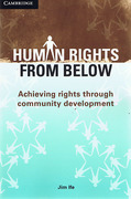 Cover of Human Rights from Below: Achieving Rights Through Community Development