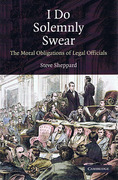 Cover of I Do Solemnly Swear: The Moral Obligations of Legal Officials