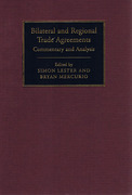 Cover of Bilateral and Regional Trade Agreements: Commentary and Analysis