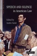 Cover of Speech and Silence in American Law