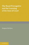 Cover of The Royal Prerogative and the Learning of the Inns of Court