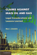 Cover of Claims Against Iraqi Oil and Gas: Legal Considerations and Lessons Learned