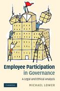 Cover of Employee Participation in Governance: A Legal and Ethical Analysis