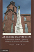 Cover of A Sociology of Constitutions: Constitutions and State Legitimacy in Historical-Sociological Perspective