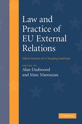 Cover of Law and Practice of EU External Relations: Salient Features of a Changing Landscape