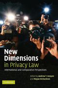 Cover of New Dimensions in Privacy Law: International and Comparative Perspectives
