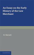 Cover of An Essay on the Early History of the Law Merchant