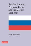 Cover of Russian Culture, Property Rights, and the Market Economy