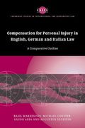 Cover of Compensation for Personal Injury in English, German, and Italian Law