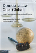 Cover of Domestic Law Goes Global: Legal Traditions and International Courts