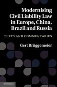Cover of Modernising Civil Liability Law in Europe, China, Brazil and Russia: Texts and Commentaries