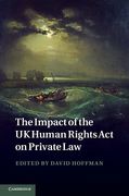 Cover of The Impact of the UK Human Rights Act on Private Law