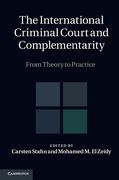 Cover of The International Criminal Court and Complementarity : From Theory to Practice