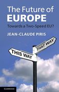 Cover of The Future of Europe: Towards a Two-speed EU?