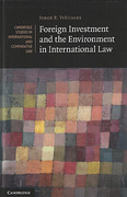 Cover of Foreign Investment and the Environment in International Law