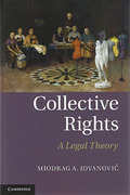 Cover of Collective Rights: A Legal Theory