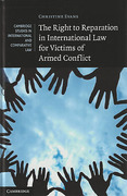 Cover of The Right to Reparation in International Law for Victims of Armed Conflict