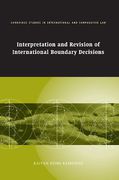 Cover of Interpretation and Revision of International Boundary Decisions