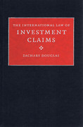 Cover of The International Law of Investment Claims