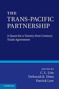 Cover of The Trans-Pacific Pacific Partnership: A Quest for a Twenty-first Century Agreement