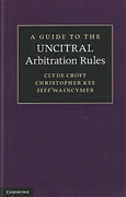 Cover of A Guide to the UNCITRAL Arbitration Rules
