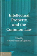 Cover of Intellectual Property and the Common Law