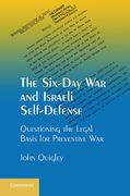 Cover of The Six-Day War and Israeli Self-Defense: Questioning the Legal Basis for Preventive War