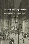 Cover of Anarchy and Legal Order: Law and Politics for a Stateless Society