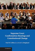 Cover of Supreme Court Confirmation Hearings and Constitutional Change