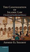 Cover of The Canonization of Islamic Law: A Social and Intellectual History