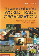 Cover of The Law and Policy of the World Trade Organization: Text, Cases and Materials