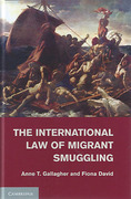 Cover of The International Law of Migrant Smuggling