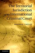 Cover of The Territorial Jurisdiction of the International Criminal Court