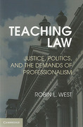 Cover of Teaching Law: Legal Pedagogy in the Context of Politics, Justice and Practice