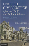 Cover of English Civil Justice after the Woolf and Jackson Reforms: A Critical Analysis