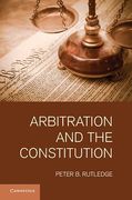 Cover of Arbitration and the Constitution