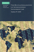 Cover of The Multilaterization of International Investment Law